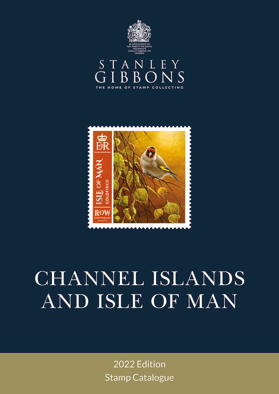2022 Collect Channel Islands & Isle Of Man Stamp Catalogue
