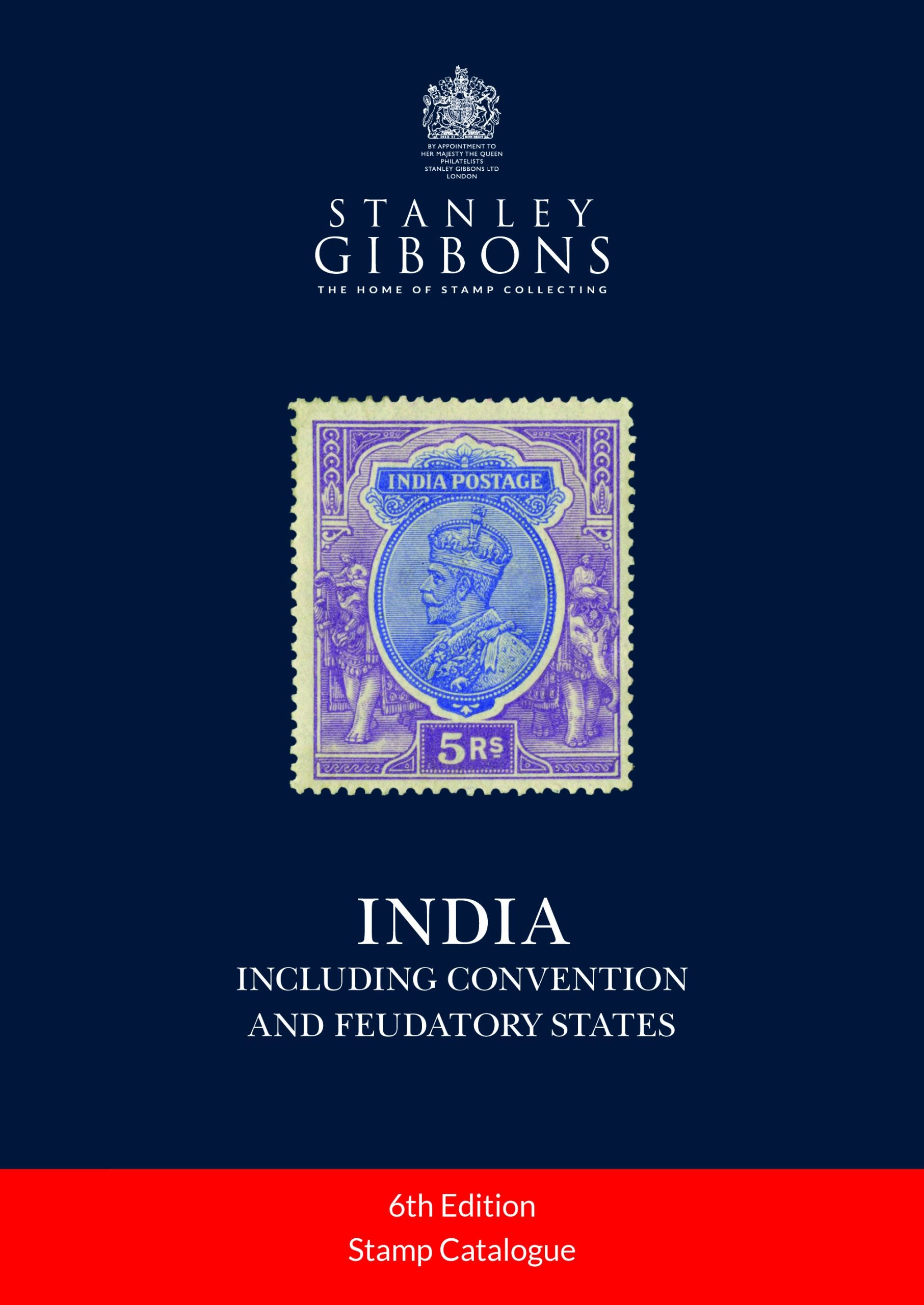 India & Indian States Stamp Catalogue 6th Edition