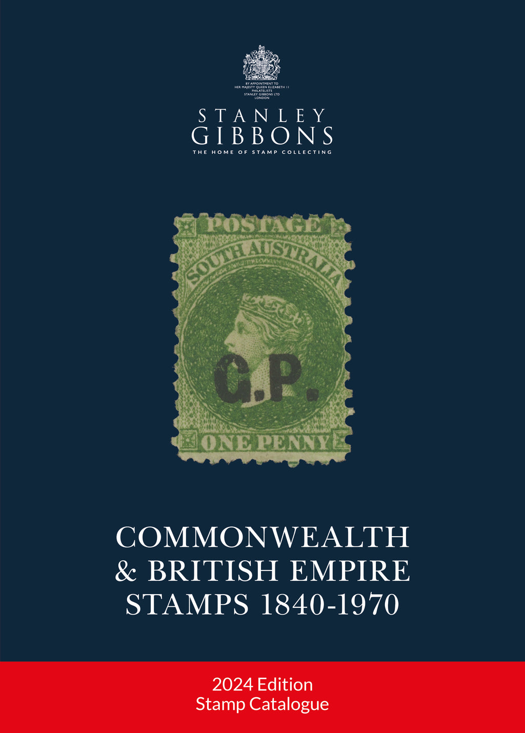 2024 Commonwealth & British Empire Stamps Catalogue 1840-1970